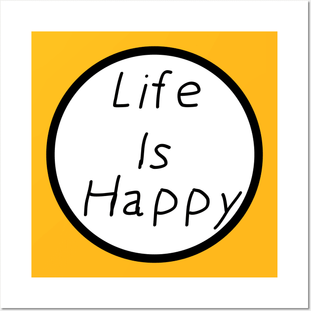 Frank's Life Is Happy Wall Art by blackboxclothes